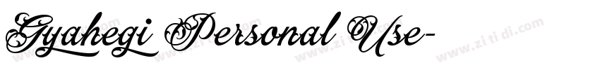 Gyahegi Personal Use字体转换